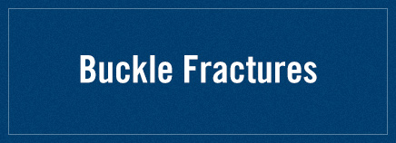 Kidshealth: Buckle Fractures | Akron Children's Hospital