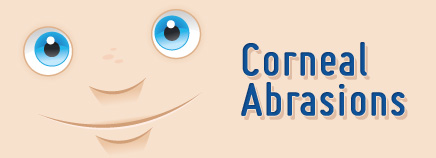 Corneal Abrasions