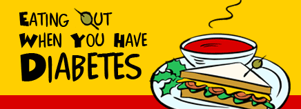 Eating Out When You Have Diabetes