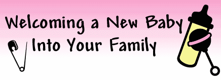 Welcoming a New Baby Into Your Family