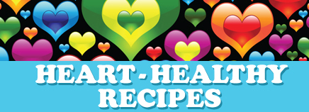 Heart-Healthy Recipes