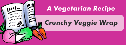 Crunchy Veggie Wrap