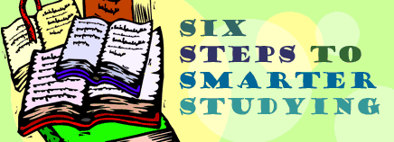 Six Steps to Smarter Studying