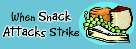 When Snack Attacks Strike