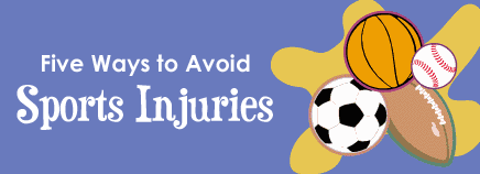 Five Ways to Avoid Sports Injuries