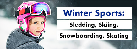 Winter Sports: Sledding, Skiing, Snowboarding, Skating