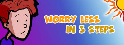 Worry Less in 3 Steps
