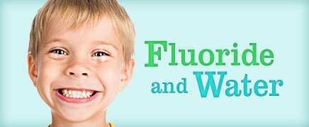 Fluoride and Water