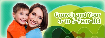 Growth and Your 4- to 5-Year-Old
