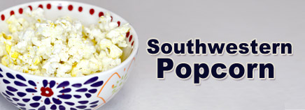 Southwestern Popcorn