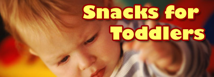 Snacks for Toddlers