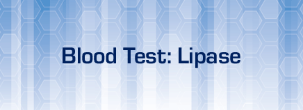 Blood Test: Lipase