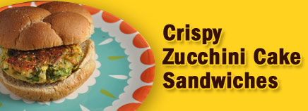 Crispy Zucchini Cake Sandwiches