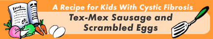 Tex-Mex Sausage and Scrambled Eggs