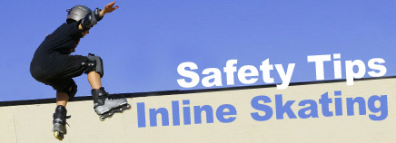 Safety Tips: Inline Skating
