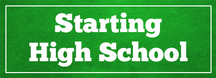 Starting High School
