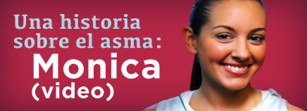 Una historia sobre el asma: Monica (video)