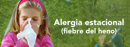 Alergia estacional (fiebre del heno)