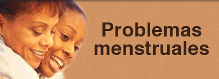 Síntomas premenstruales, dolores menstruales y menstruaciones irregulares