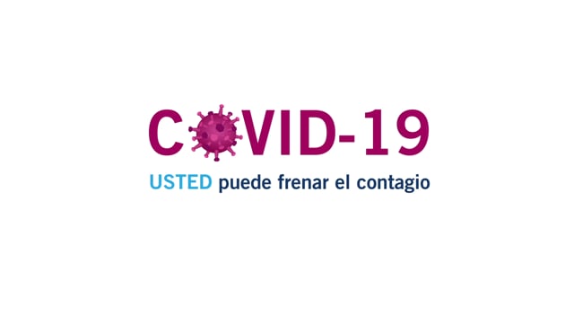 Coronavirus (COVID-19): USTED puede frenar el contagio